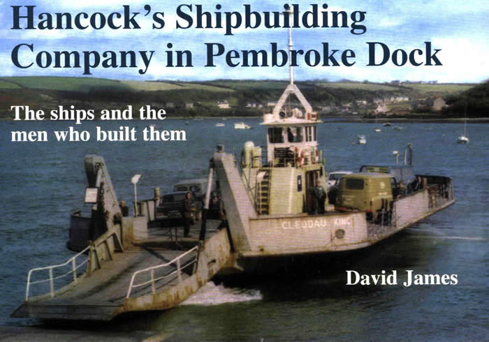 Hancock's Shipbuilding Company in Pembroke Dock by David James